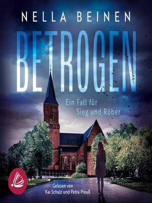 cover image of Betrogen--Ein Fall für Sieg und Röber